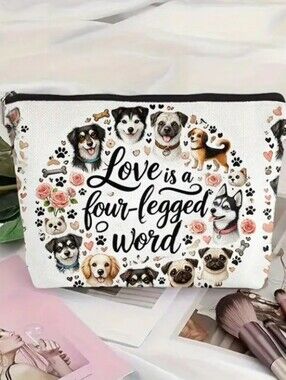 Dog Cosmetic Pouch | 'Love is a Four-Legged Word' Makeup Bag | New